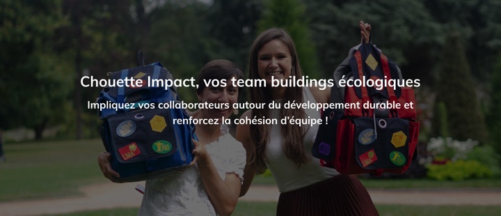 Chouette impact - ateliers - teambuilding - site